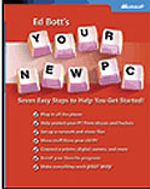 Ed Bott's Your New PC: Seven Easy Steps to Help You Get Started!