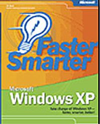 Faster Smarter Microsoft® Windows® XP