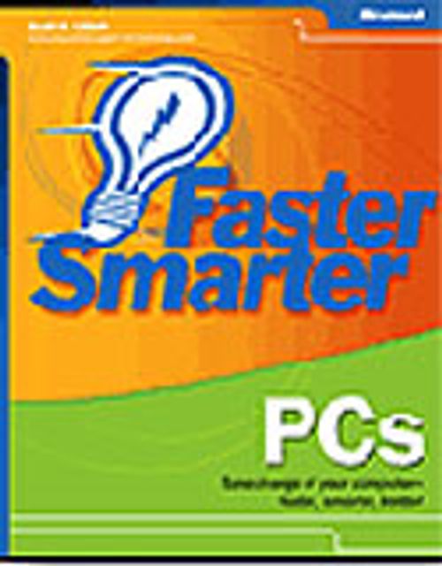 Faster Smarter PCs