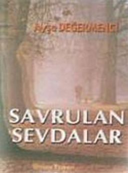 Savrulan Sevdalar
