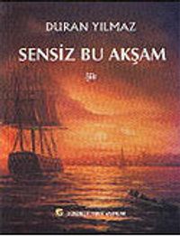Sensiz Bu Akşam