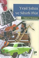 Yeşil Şahin ve Sihirli Flüt