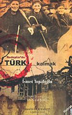 Rodoplar'da Türk Kalmak