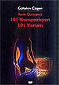 101 Kompozisyon 101 Yorum Renk Dünyamız