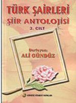 Türk Şairleri Şiir Antolojisi (3. Cilt)