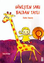 Güneşten Sarı Baldan Tatlı