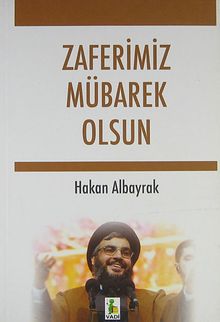 Zaferimiz Mübarek Olsun