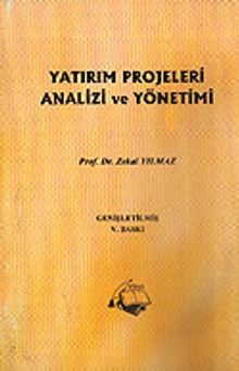 Yatırım Projeleri Analizi ve Yönetimi