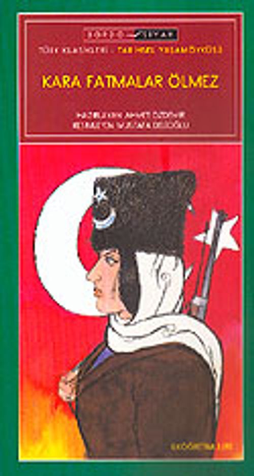 Kara Fatmalar Ölmez / İlköğretim
