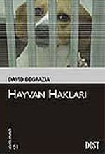 Hayvan Hakları (Kültür Kitaplığı 51)