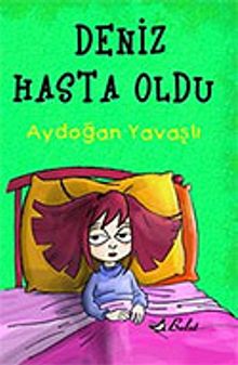 Deniz Hasta Oldu /  El Yazısı İle