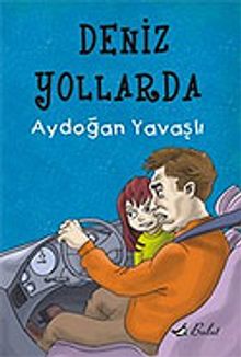 Deniz Yollarda / El Yazısı İle