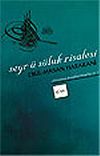 Seyr &uuml; S&uuml;luk Risalesi