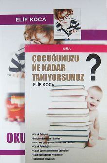 Çocuğunuzu Ne Kadar Tanıyorsunuz?