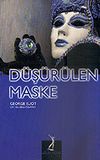 D&uuml;ş&uuml;r&uuml;len Maske
