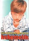 &Ccedil;ocuklarda G&ouml;r&uuml;len Kekemelik