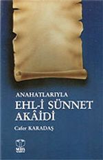 Ana Hatlarıyla Ehl-i Sünnet Akaidi