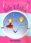 Bale Kitabım / Balenin Sihirli D&uuml;nyası