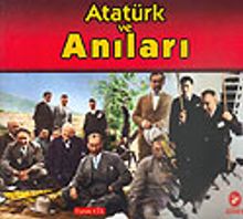 Atatürk ve Anıları