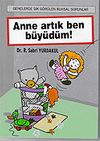 Anne Artık Ben B&uuml;y&uuml;d&uuml;m