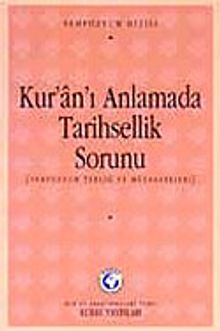 Kur'an'ı Anlamada Tarihsellik Sorunu Sempozyumu