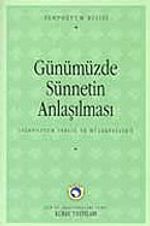 Günümüzde Sünnetin Anlaşılması Sempozyumu 7-H-1
