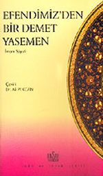 Efendimiz'den Bir Demet Yasemen