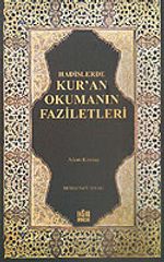 Hadislerde Kur'an Okumanın Faziletleri KOD:8-H-10