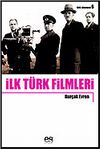 İlk Türk Filmleri