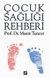 &Ccedil;ocuk Sağlığı Rehberi