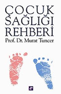Çocuk Sağlığı Rehberi