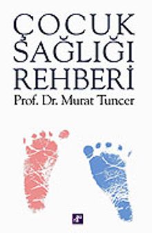 Çocuk Sağlığı Rehberi