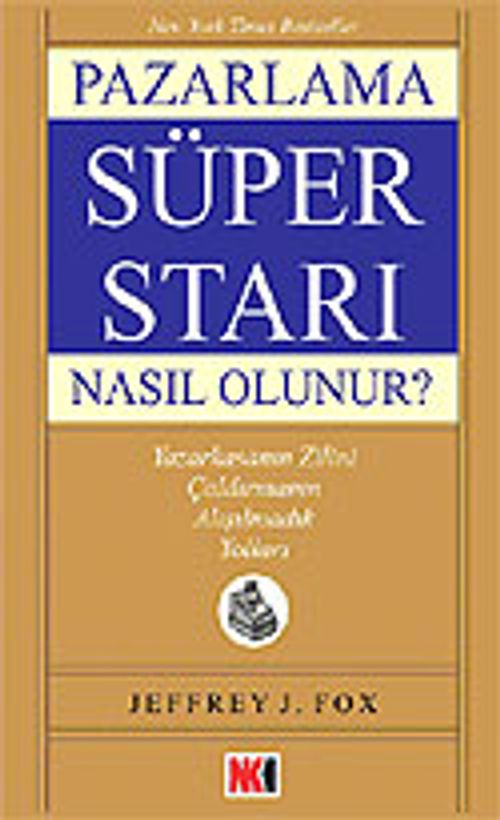 Pazarlama Süper Starı Nasıl Olunur?
