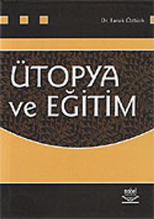 Ütopya ve Eğitim