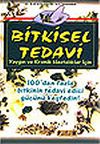 Bitkisel Tedavi / Yaygın ve Kronik Hastalıklar İ&ccedil;in