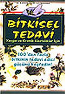 Bitkisel Tedavi / Yaygın ve Kronik Hastalıklar İçin - Aziz Ahmad Syed