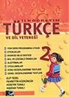 İlk&ouml;ğretim 2 T&uuml;rk&ccedil;e ve Dil Yeteneği