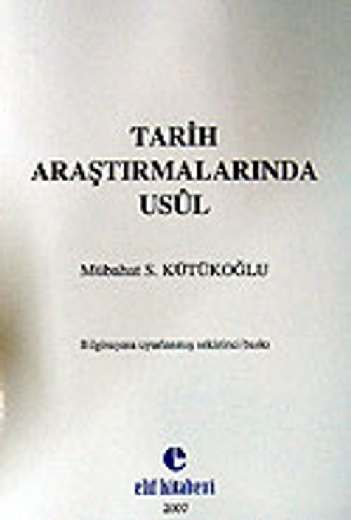 Tarih Araştırmalarında Usul