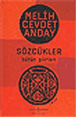 Sözcükler / Bütün Şiirleri