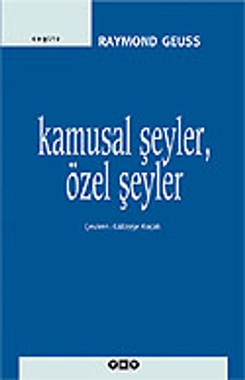 Kamusal Şeyler Özel Şeyler