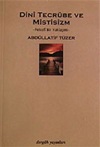 Dini Tecrübe ve Mistisizm