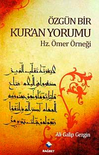 Özgün Bir Kur'an Yorumu & Hz. Ömer Örneği