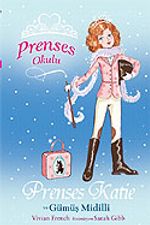 Prenses Katie ve Gümüş Midilli / Prenses Okulu 2
