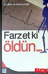 Farzet ki &Ouml;ld&uuml;n