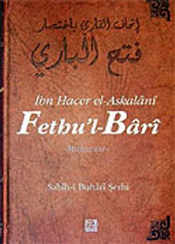 Fethu'l-Bari / Sahih-i Buhari Şerhi (Cilt 2)