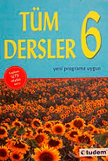 Tüm Dersler 6 Konu Anlatımlı / Yeni Programa Uygun