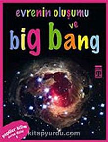 Evrenin Oluşumu ve Big Bang / Evren Dizisi