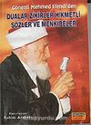 Dualar Zikirler Hikmetli Sözler ve Menkıbeler