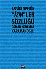 Ansiklopedik İzm'ler Sözlüğü