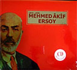 Mehmet Akif Ersoy 1873-1936 Cd'li